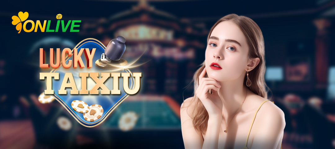 Lucky TaiXiu